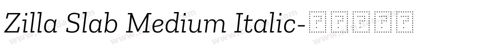Zilla Slab Medium Italic字体转换